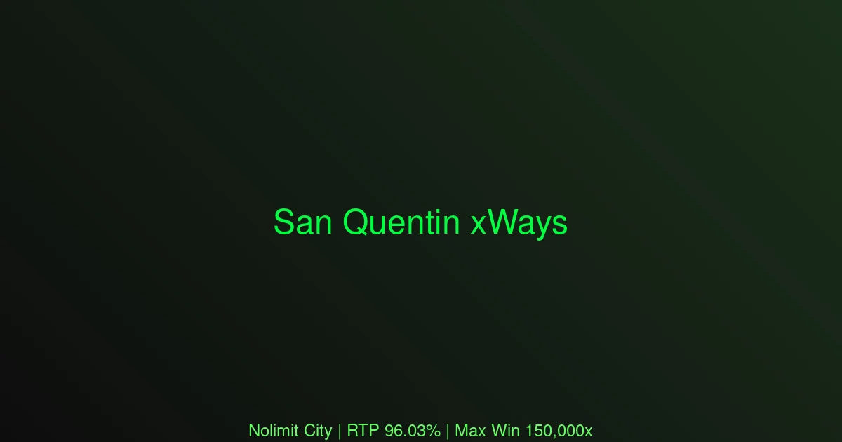 San Quentin xWays Nolimit City: 5,400-Spin Paid-Spin Entry Bench — xWays Trigger Frequency